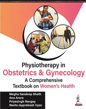 Sheth / Arora / Rangey |  Physiotherapy in Obstetrics and Gynaecology | Buch |  Sack Fachmedien