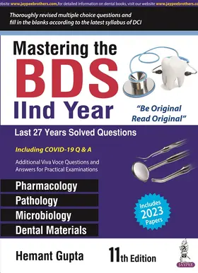 Gupta |  Mastering the BDS IInd Year | Buch |  Sack Fachmedien