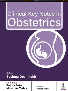 Deshmukh / Fuke / Tadas |  Clinical Key Notes in Obstetrics | Buch |  Sack Fachmedien