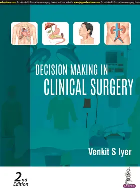 Iyer |  Decision Making in Clinical Surgery | Buch |  Sack Fachmedien