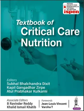 Dixit / Zirpe / Kulkarni |  Textbook of Critical Care Nutrition | Buch |  Sack Fachmedien