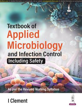 Clement |  Textbook of Applied Microbiology and Infection Control | Buch |  Sack Fachmedien