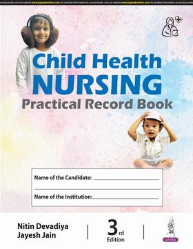 Devadiya / Jain |  Child Health Nursing | Buch |  Sack Fachmedien