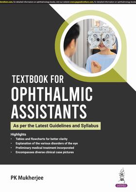 Mukherjee |  Textbook for Ophthalmic Assistants | Buch |  Sack Fachmedien