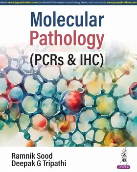 Sood / Tripathi |  Molecular Pathology | Buch |  Sack Fachmedien