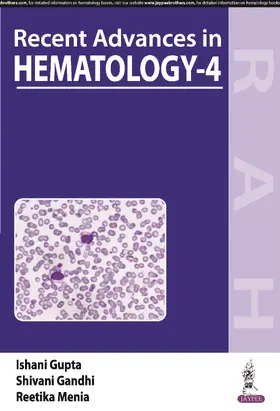 Gupta / Gandhi / Menia |  Recent Advances in Hematology-4 | Buch |  Sack Fachmedien