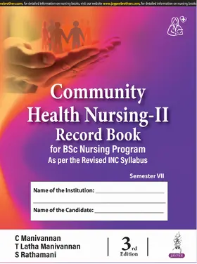 Manivannan / Rathamani |  Community Health Nursing-II Record Book for Bsc Nursing Program | Buch |  Sack Fachmedien