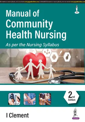 Clement |  Manual of Community Health Nursing | Buch |  Sack Fachmedien