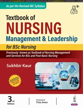 Kaur |  Textbook of Nursing Management & Leadership for BSc Nursing | Buch |  Sack Fachmedien