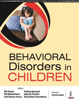 Gupta / Maheshwari / Agrawal |  Behavioural Disorders in Children | Buch |  Sack Fachmedien