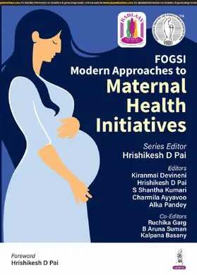 Pai / Devineni / Kumari |  Modern Approaches to Maternal Health Initiatives | Buch |  Sack Fachmedien