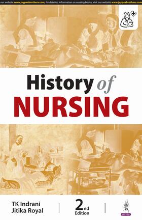 Indrani / Royal |  History of Nursing | Buch |  Sack Fachmedien