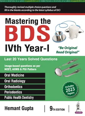 Gupta |  Mastering the BDS IVth Year-I | Buch |  Sack Fachmedien