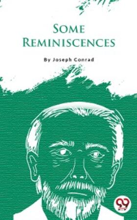 Conrad |  Some Reminiscences | eBook | Sack Fachmedien