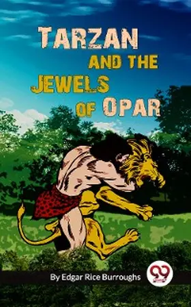 Burroughs |  Tarzan and the Jewels of Opar | eBook | Sack Fachmedien