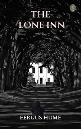 Hume |  The Lone Inn | eBook | Sack Fachmedien