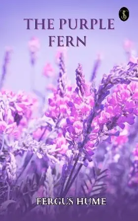 Hume |  The Purple Fern | eBook | Sack Fachmedien