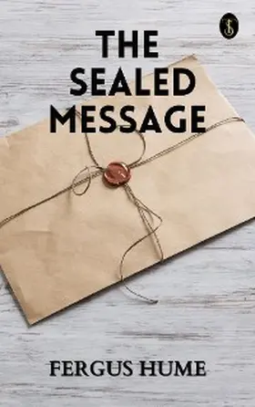 Hume |  The Sealed Message | eBook | Sack Fachmedien