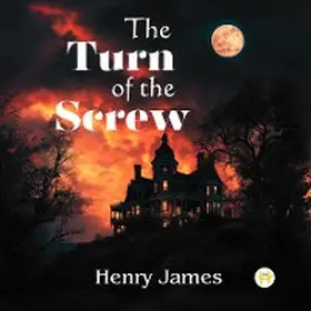 James |  The Turn of the Screw | eBook | Sack Fachmedien