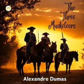 Dumas |  The Three Musketeers | eBook | Sack Fachmedien