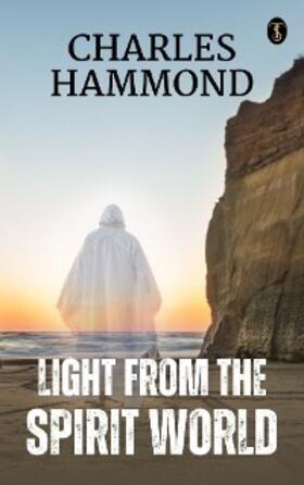 Hammond |  Light from the spirit world | eBook | Sack Fachmedien