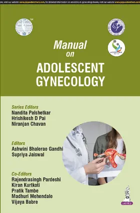 Palshetkar / Pai / Chavan |  Manual on Adolescent Gynaecology | Buch |  Sack Fachmedien