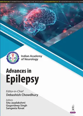 Chowdhury / Jayalakshmi / Singh |  Advances in Epilepsy | Buch |  Sack Fachmedien