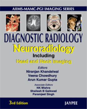 Khandelwal / Chowdhury / Gupta |  Diagnostic Radiology | Buch |  Sack Fachmedien