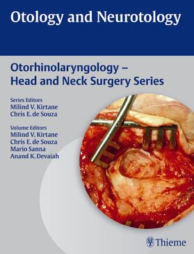 Sanna / Devaiah / Kirtane |  Otology and Neurotology | Buch |  Sack Fachmedien