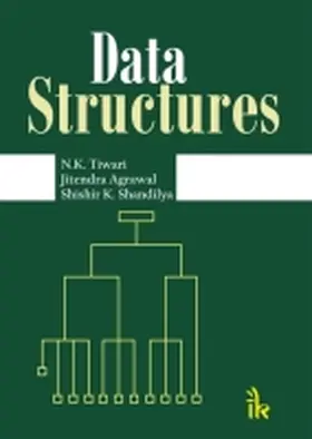 Tiwari / Agrawal / Shandilya |  Data Structures | Buch |  Sack Fachmedien