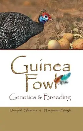 Sharma / Singh |  Guinea Fowl Genetics & Breeding | eBook | Sack Fachmedien