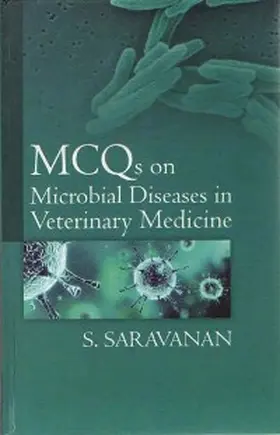 Saravanan |  MCQs on Microbial Diseases in Veterinary Medicine | eBook | Sack Fachmedien