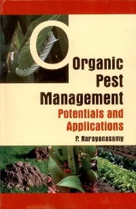 Narayanasamy |  Organic Pest Management: Potentials & Applications | eBook | Sack Fachmedien