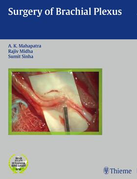 Mahapatra / Midha / Sinha |  Surgery of Brachial Plexus | Buch |  Sack Fachmedien