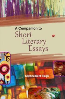 Singh |  Companion to Short Literary Essays | eBook | Sack Fachmedien