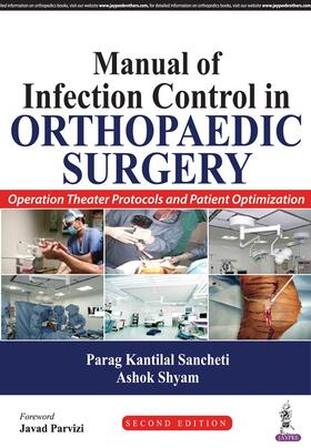 Sancheti / Shyam |  Manual of Infection Control in Orthopaedic Surgery | Buch |  Sack Fachmedien