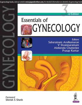 Arulkamaran / Arulkumaran / Sivanesaratnam |  Essentials of Gynecology | Buch |  Sack Fachmedien