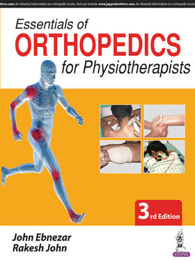 Ebnezar / John |  Essentials of Orthopedics for Physiotherapists | Buch |  Sack Fachmedien