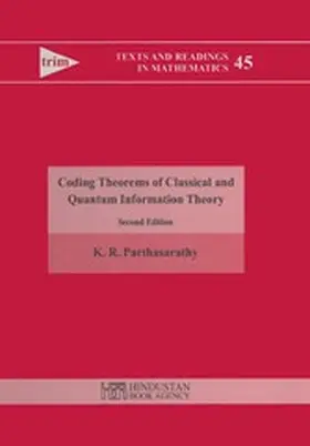 Parthasarathy |  Coding theorems of classical and quantum information theory | eBook | Sack Fachmedien