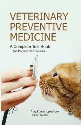 Upadhyay / Kumar |  Veterinary Preventive Medicine | eBook | Sack Fachmedien