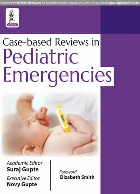 Gupte |  Case-based Reviews in Pediatric Emergencies | Buch |  Sack Fachmedien