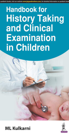 Kulkarni |  Handbook for History Taking and Clinical Examination in Children | Buch |  Sack Fachmedien