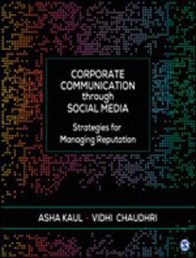 Kaul / Chaudhri |  Corporate Communication through Social Media | Buch |  Sack Fachmedien