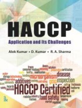 Kumar, A: HACCP: Application and Its Challenges | Buch | 978-93-86768-41-4 | sack.de