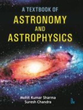  A Textbook of Astronomy and Astrophysics | Buch |  Sack Fachmedien