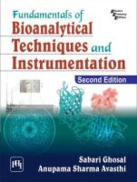 Ghosal |  Fundamentals of Bioanalytical Techniques and Instrumentation | Buch |  Sack Fachmedien