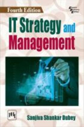  Dubey, S: IT Strategy and Management | Buch |  Sack Fachmedien