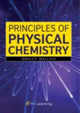 Mallick |  Principles of Physical Chemistry | Buch |  Sack Fachmedien