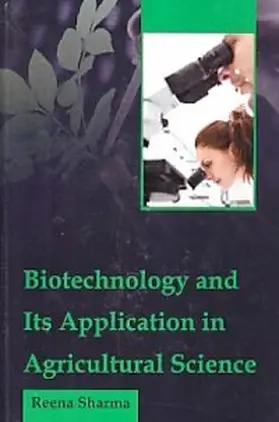 Sharma |  Biotechnology and Its Application in Agricultural Science | eBook | Sack Fachmedien