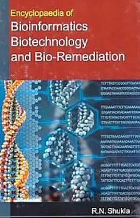 Shukla |  Encyclopaedia Of Bioinformatics, Biotechnology And Bio-Remediation | eBook | Sack Fachmedien